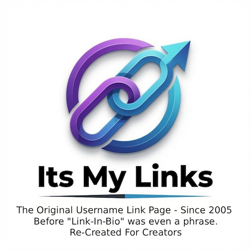 The Original Username Link Page - Since 2005 Before Link-In-Bio was even a phrase. Re-Created For Creators